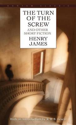 Book cover for The Turn of the Screw and Other Short Fiction