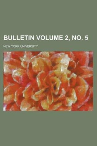 Cover of Bulletin Volume 2, No. 5