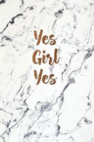 Cover of Yes Girl Yes