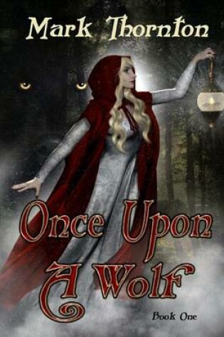 Cover of Once Upon a Wolf