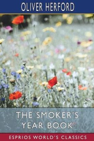 Cover of The Smoker's Year Book (Esprios Classics)
