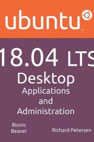 Cover of Ubuntu 18.04 LTS Desktop