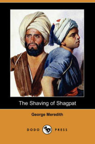 Cover of The Shaving of Shagpat (Dodo Press)