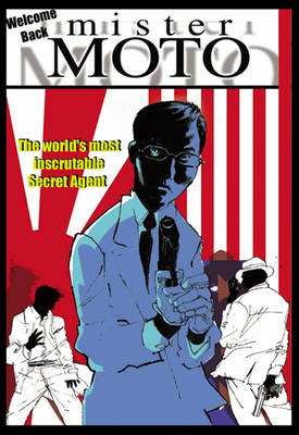 Book cover for Mr. Moto: Welcome Back, Mr. Moto