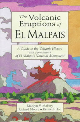 Book cover for The Volcanic Eruptions of El Malpais