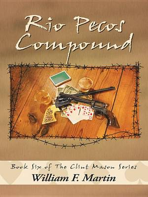 Book cover for Rio Pecos Compound