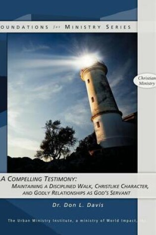 Cover of A Compelling Testimony
