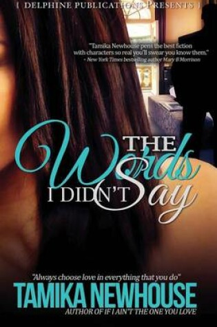 Cover of The Words I Didn't Say