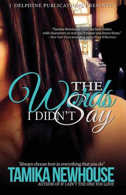 Book cover for The Words I Didn't Say