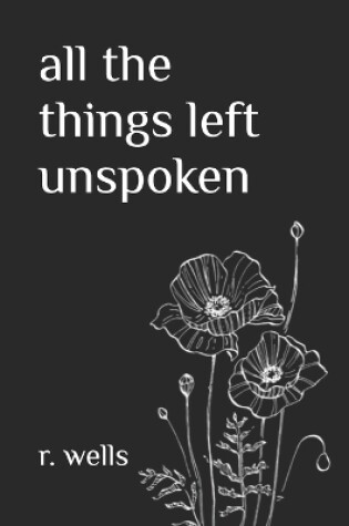 Cover of all the things left unspoken