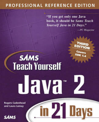 Book cover for Sams Teach Yourself Java 2 in 21 Days, Professional Reference Edition