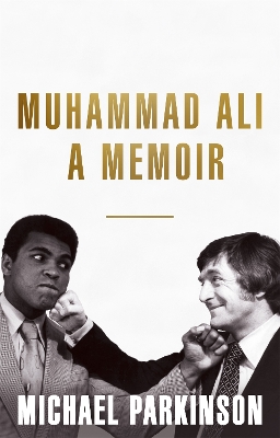 Book cover for Muhammad Ali: A Memoir