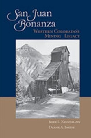 Cover of San Juan Bonanza