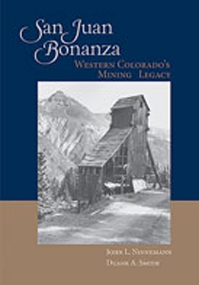 Book cover for San Juan Bonanza