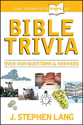 Book cover for The Complete Book of Bible Trivia