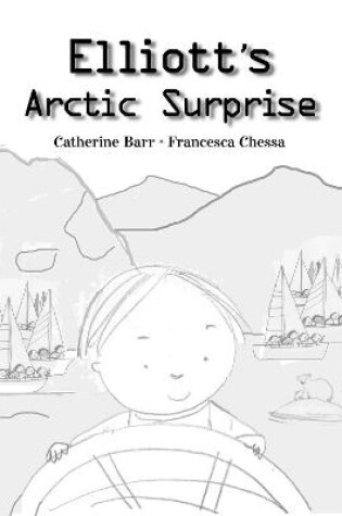 Cover of Elliot's Arctic Surprise