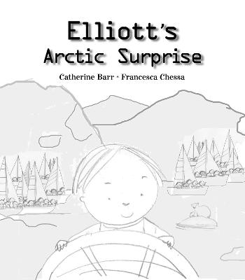 Book cover for Elliot's Arctic Surprise