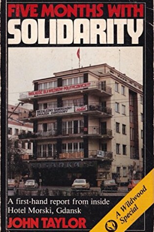 Cover of Five Months with Solidarity