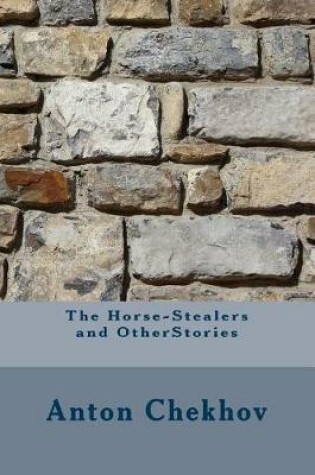 Cover of The Horse-Stealers and Otherstories