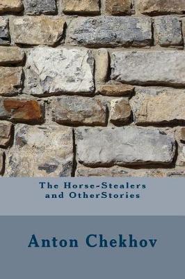 Book cover for The Horse-Stealers and Otherstories