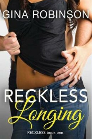 Cover of Reckless Longing
