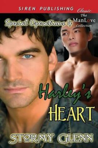 Cover of Harley's Heart [Special Operations 4] (Siren Publishing Classic Manlove)