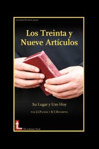 Cover of Los Treinta Y Neuve Articulos: Su Lugar Y Uso Hoy
