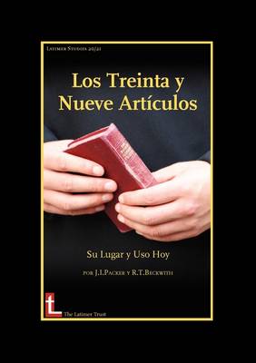 Book cover for Los Treinta Y Neuve Articulos: Su Lugar Y Uso Hoy
