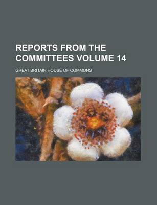 Book cover for Reports from the Committees Volume 14