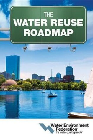 Cover of The Water Reuse Roadmap