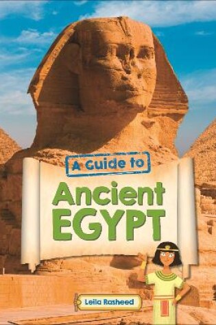 Cover of Reading Planet KS2 - A Guide to Ancient Egypt - Level 5: Mars/Grey band - Non-Fiction