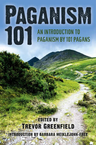 Cover of Paganism 101 - An Introduction to Paganism by 101 Pagans