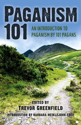 Book cover for Paganism 101 - An Introduction to Paganism by 101 Pagans