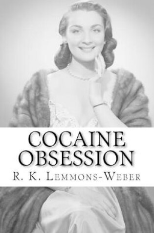 Cover of Cocaine Obsession