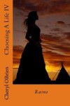 Book cover for Choosing A Life IV