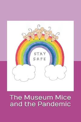 Book cover for The Museum Mice and the Pandemic