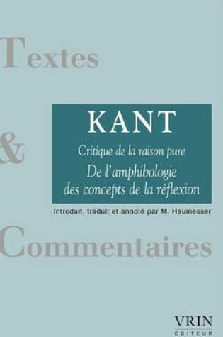 Cover of de l'Amphibologie Des Concepts de la Reflexion (Critique de la Raison Pure)