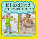 Book cover for If I Had Lived in Jesus' Time