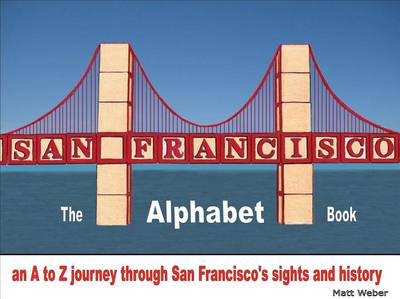 Book cover for San Francisco: The Alphabet Book