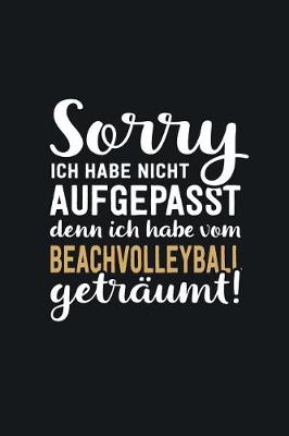 Book cover for Ich habe vom Beachvolleyball getraumt