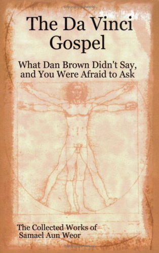 Book cover for The Da Vinci Gospel: What Dan Brown Didn't Say, and You Were Afraid to Ask