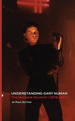 Book cover for Understanding Gary Numan