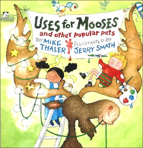 Book cover for Uses for Mooses and Other Popular Pets