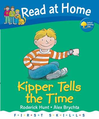 Cover of Read at Home: First Skills: Kipper Tells the Time