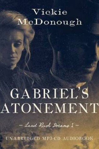 Cover of Gabriel's Atonement Audio (CD)