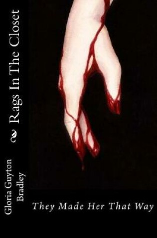 Cover of Rags In The Closet