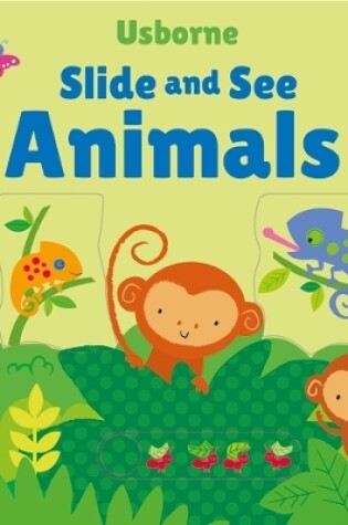 Cover of Slide and See Animals