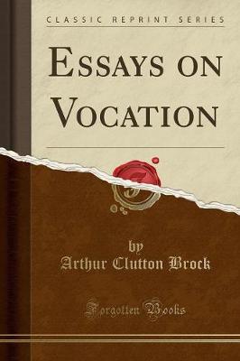 Book cover for Essays on Vocation (Classic Reprint)