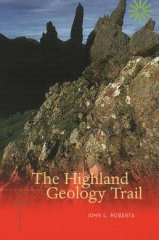 Cover of The Highland Geology Trail