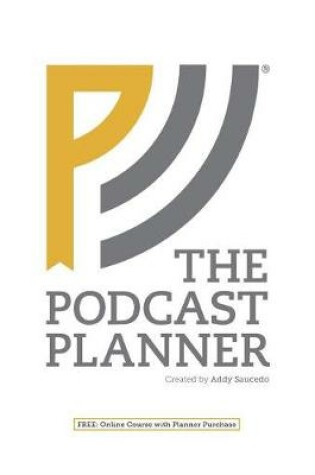 Cover of The Podcast Planner